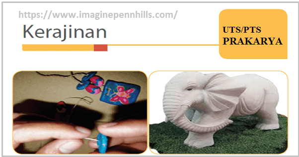 Soal Uts Pts Prakarya K13 Semester 1 Kelas 8 Smp Dan Kunci Balasan Revisi 2018 2019 Paket Belajar