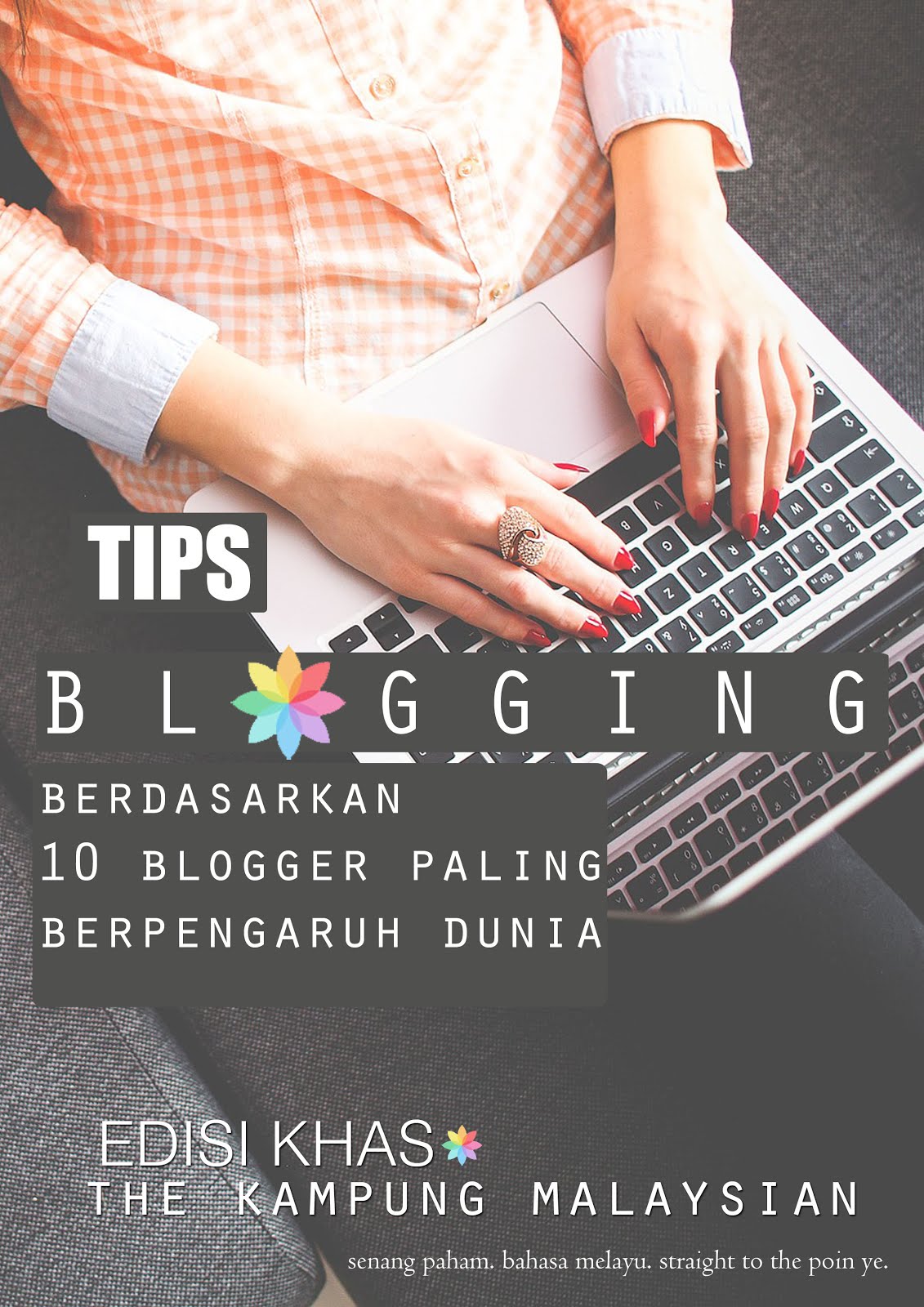 Dapatkan Ebook Percuma Tips Berblogging. Subscribe Kampung Malaysian harini.