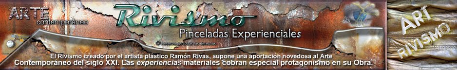 Rivismo. Pinceladas Experienciales de Ramón Rivas