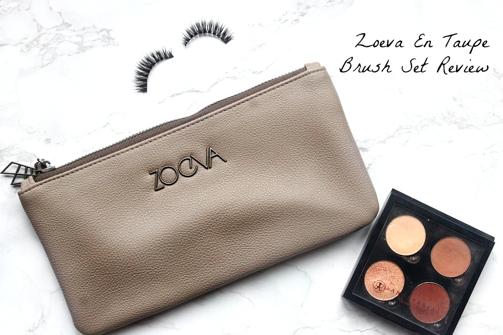 Review Zoeva En Taupe Brush Set The Blushing Giraffe