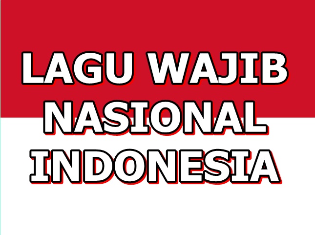 Download Lagu Wajib Nasional Indonesia MP3 Lengkap Gugus Download Lagu Wajib Nasional Indonesia MP3 Lengkap Gugus