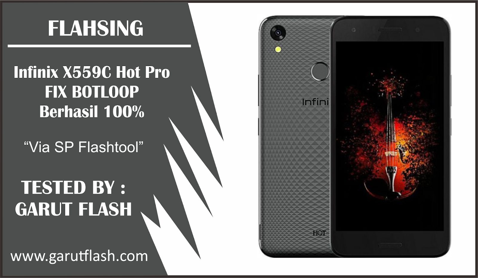 Firmware dan Cara Flash Infinix X559C Hot Pro Via SP Flashtool 100%