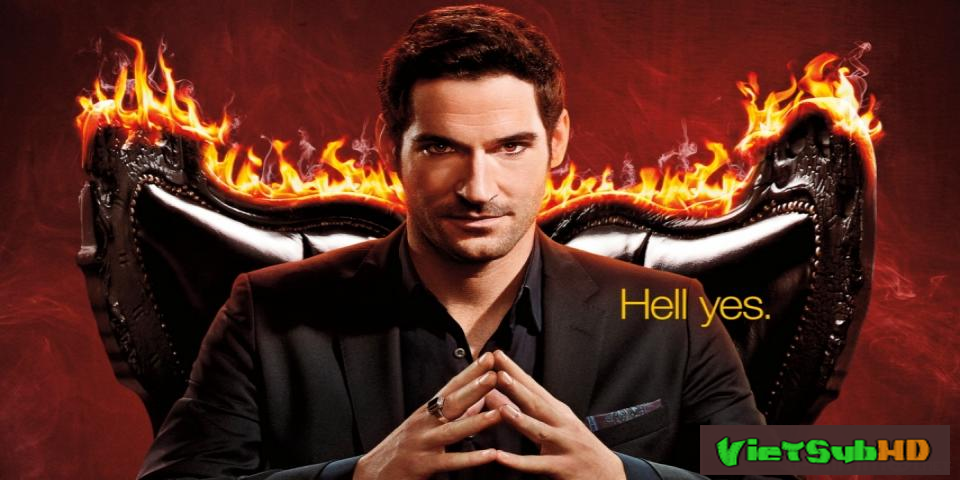 Phim Chúa Tể Địa Ngục (phần 3) Tập 3 VietSub HD | Lucifer (season 3) 2017