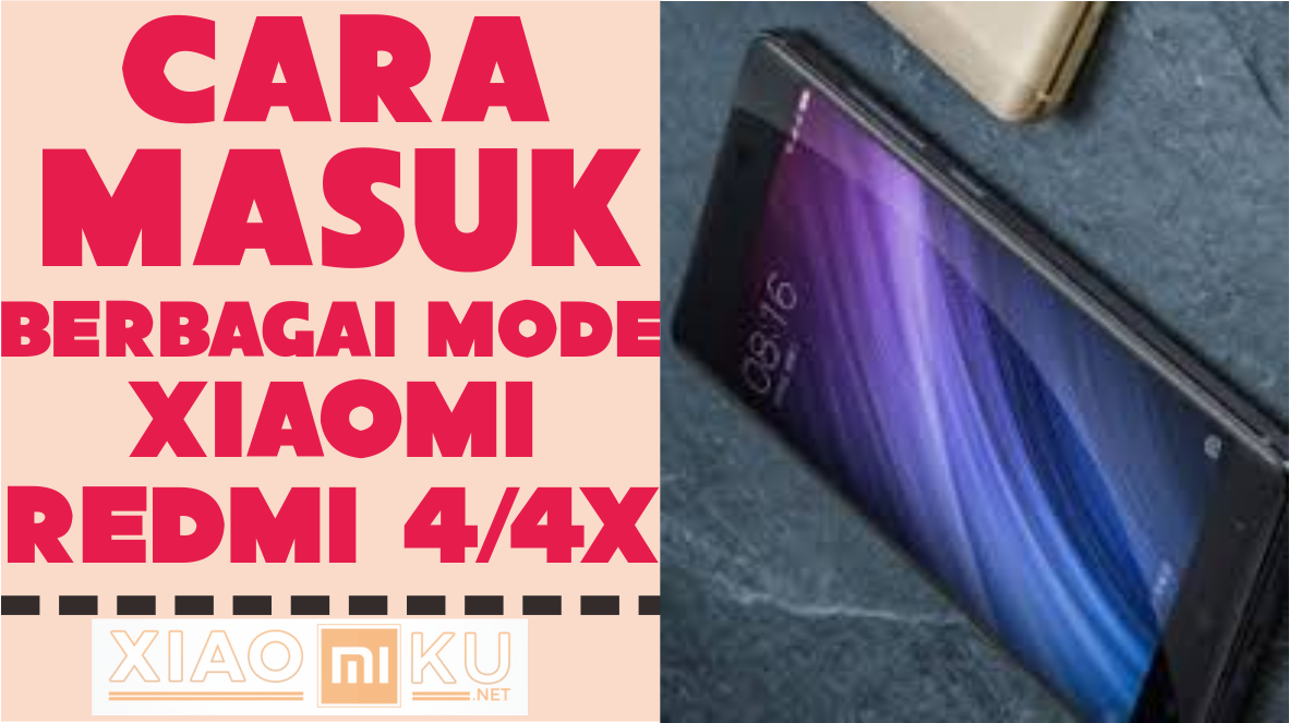 Cara Masuk Recovery Twrp Fastboot Mode Di Redmi 4 4x Miuiku