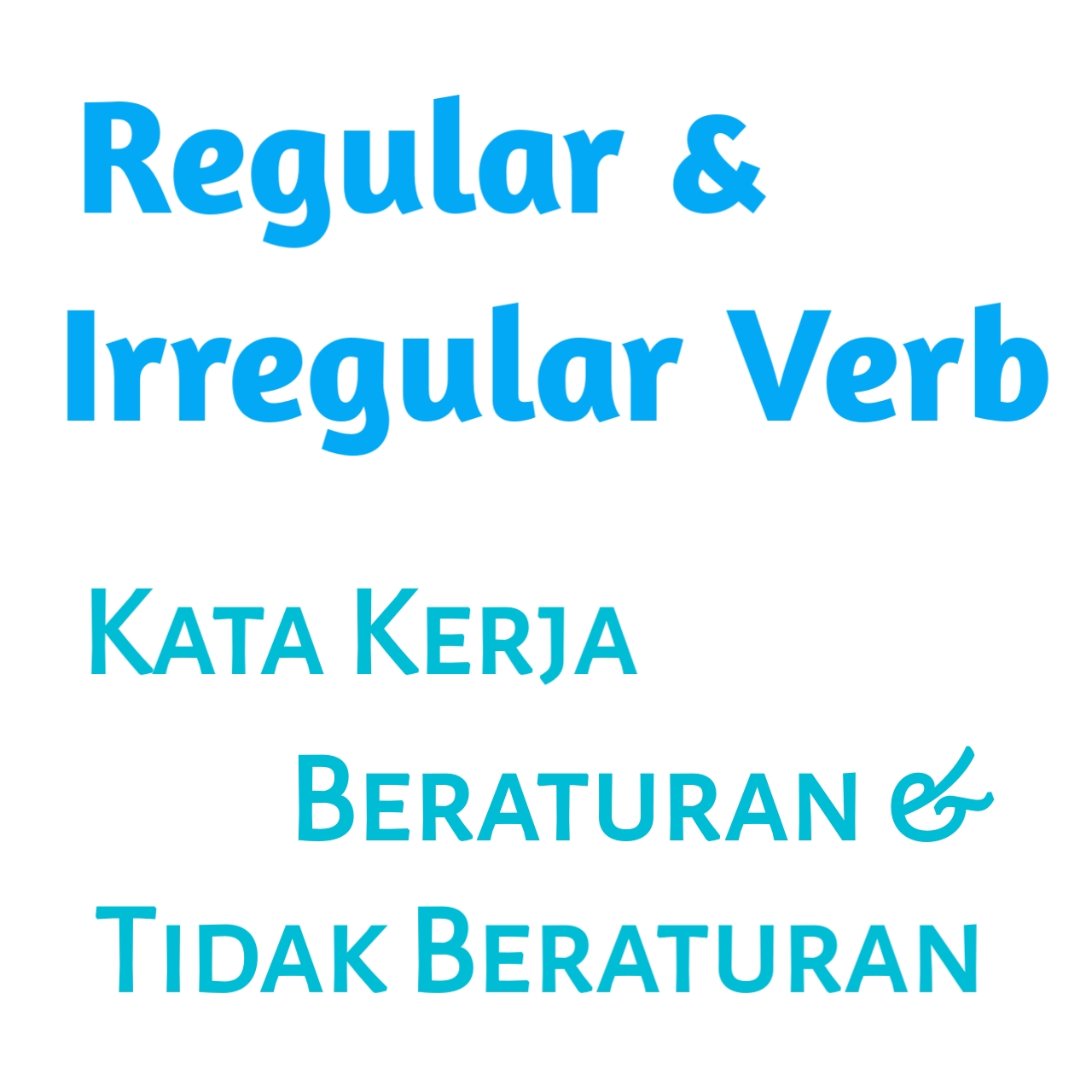Daftar Regular Dan Irregular Verb Kata Kerja Beraturan Dan Tidak