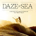 DAZE AT SEA [Surf Movie]