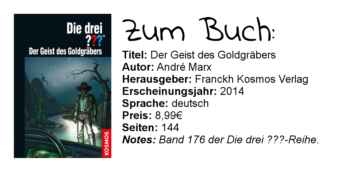 Review Andre Marx Die Drei 176 Der Geist Des Goldgrabers
