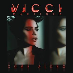 Vicci Martinez - Come Along ft. Cee-Lo Green