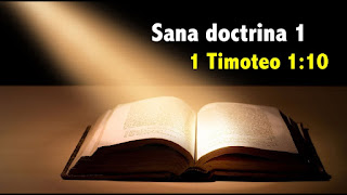 Importancia de la Sana Doctrina 1 Timoteo 1:10