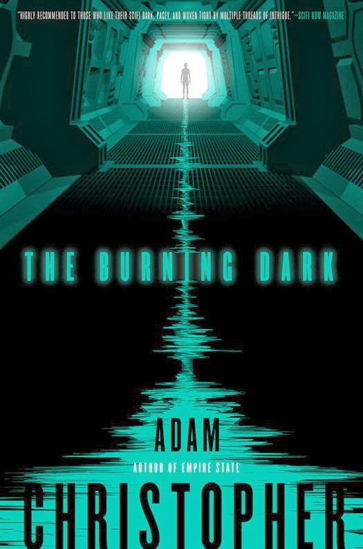 Review: The Burning Dark by Adam Christopher