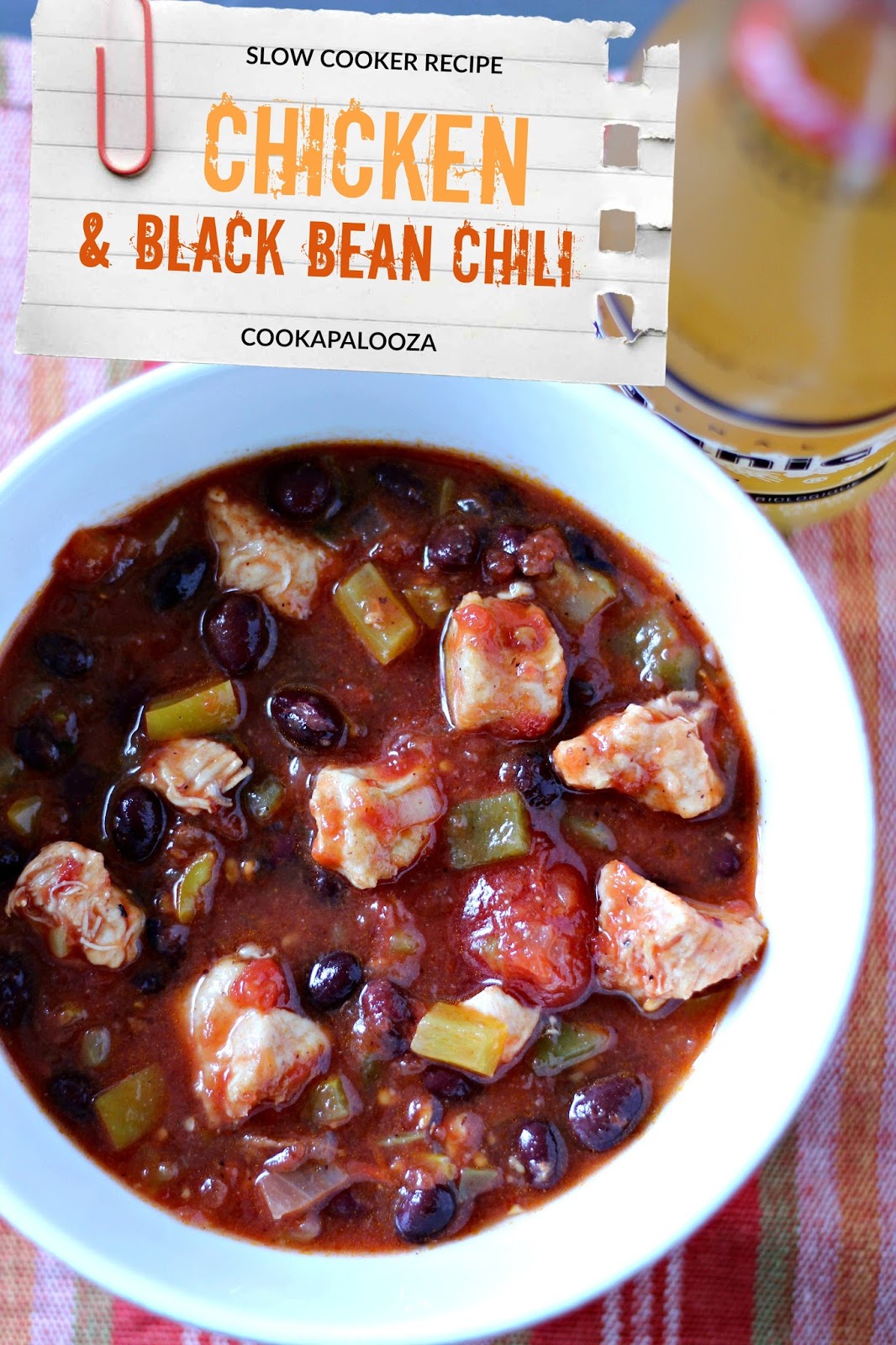 The Cook-a-Palooza Experience: Slow Cooker Chicken and Black Bean Chili