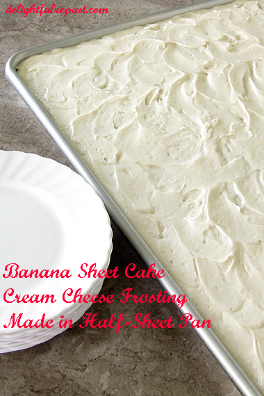 Banana Sheet Cake - Cream Cheese Frosting - made in a half-sheet pan, feeds a crowd and freezes beautifully! / www.delightfulrepast.com