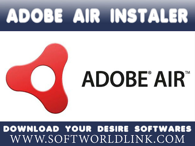Adobe Air Installer exe - Full version Free Download