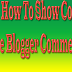 How To Show Comment Rule Before Blogger Comment Box