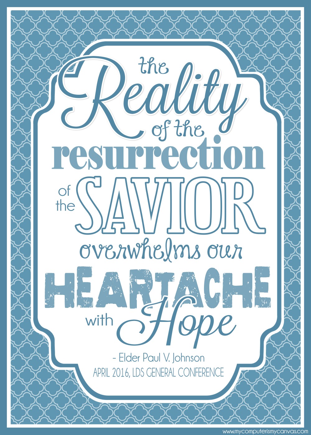 My Computer is My Canvas: Printable LDS General Conference Quotes