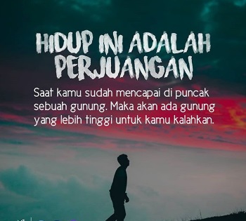  Motivasi  Hidup Adalah  Perjuangan Tanpa Henti