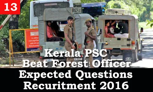 Kerala PSC - Expected Questions for Beat Forest Officer 2016 - 13
