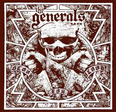 The Generals - Blood for Blood
