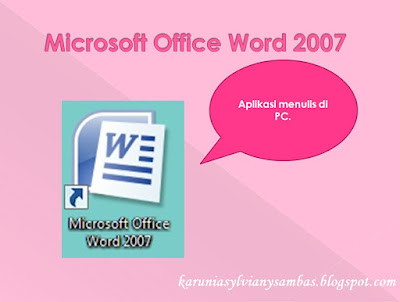 MS. Office Word 2007