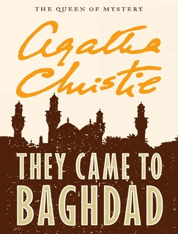 Ebook Novel [They Came To Baghdad] Oleh Agatha Christie