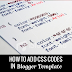How to Easily Add CSS Codes in Blogger Template ~ My Blogger Lab