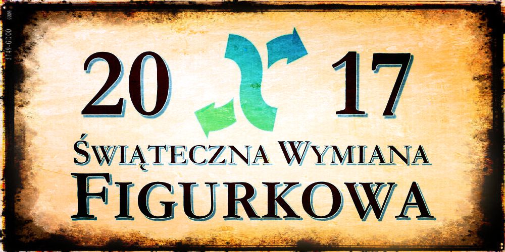 II Świąteczna Wymiana Figurkowa