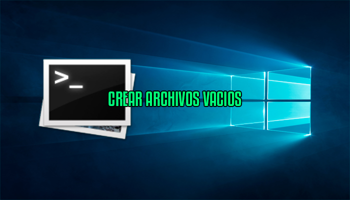 Como crear un archivo vacio en windows Como crear un archivo vacio en windows