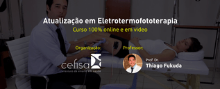 Eletrotermofototerapia - Curso com Prof. Dr. Thiago Fukuda