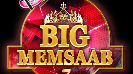 BIG Ganga Announces BIG Memsaab - Season 7
