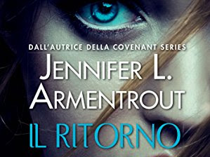 IL RITORNO, JENNIFER L. ARMENTROUT. Presentazione