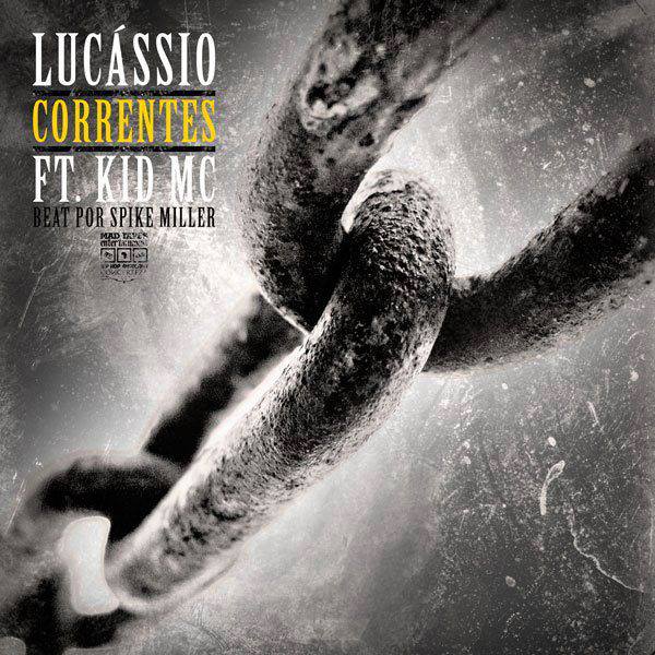 Lucassio - Correntes Ft Kid Mc