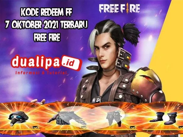 Kode Redeem FF 7 oktober 2021 Terbaru Free Fire
