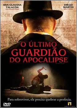 O Último Guardião Do Apocalipse   Dublado