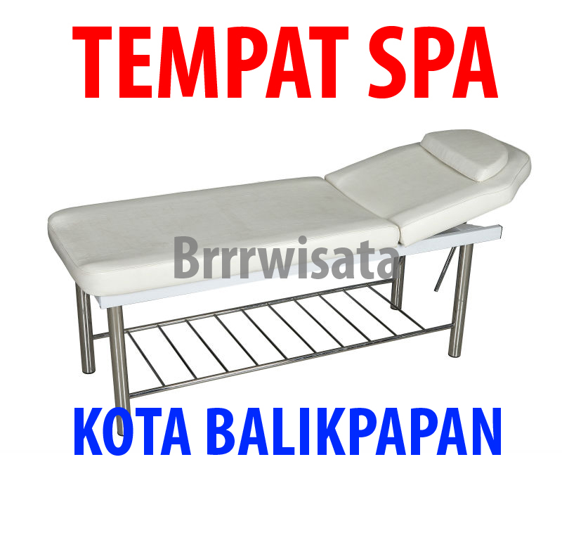 Daftar Tempat Spa Di Kota Balikpapan