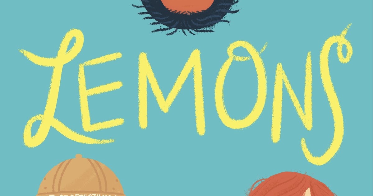 Provo Library Children's Book Reviews CHARACTER COUNTS Lemons