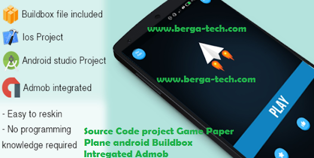 Source Code project Game Paper Plane android Buildbox Intregated Admob 