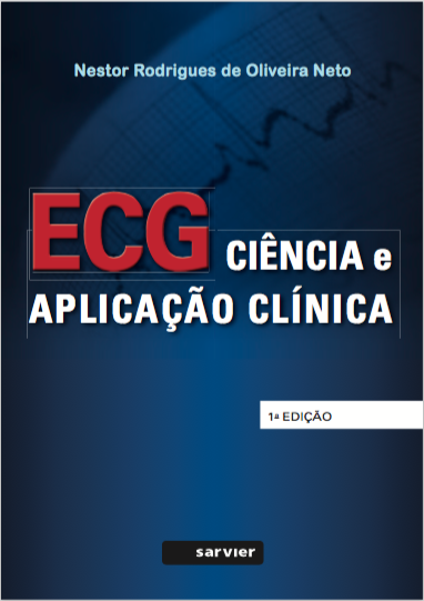 ECG-CIÊNCIA E APLICAÇÃO CLÍNICA