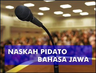 Contoh Pembuka Dan Penutup Pidato Bahasa Jawa