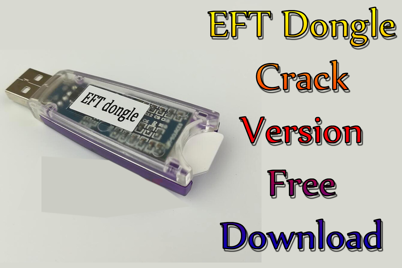 Download Eft Dongle Crack EFT Pro Crack Download Urdu Fly Cracked