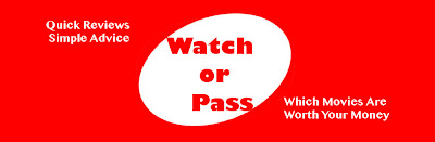 Watch or Pass