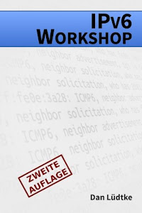 IPv6-Workshop [Zweite Auflage]: Eine praktische Einführung in das Internet-Protokoll der Zukunft