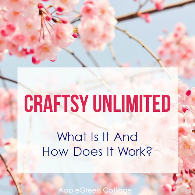 Craftsy Unlimited All Classes Free For 7 Days AppleGreen Cottage