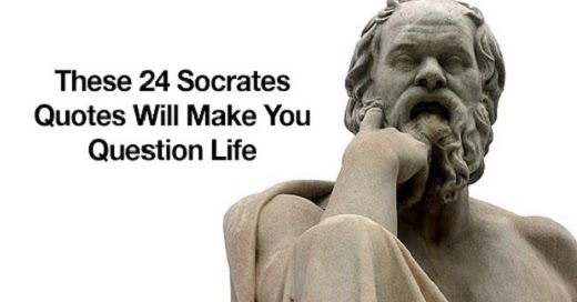 Socrates Was A Wise Man. Here Are 24 Of His Quotes That You Should