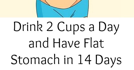 STRONG HEALTHY WOMAN: Drink 2 Cups A Day For 14 Days And Have A Flat