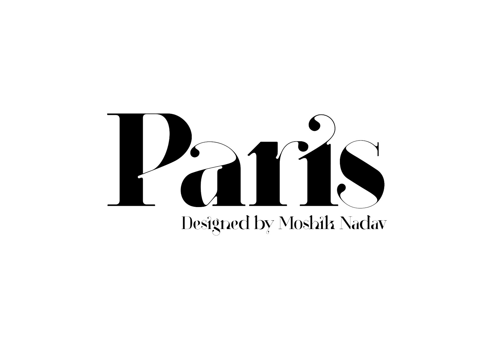 Moshik Nadav Typography Blog: Paris Typeface ™ | Bold Exit | New ...
