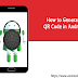 How To Generate QR Code In Android