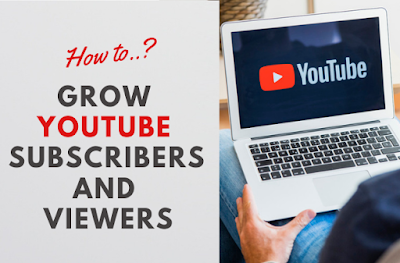 Grow Youtube Subscribers and Viewers Grow Youtube Subscribers, Increase Youtube Viewers, How to youtube,