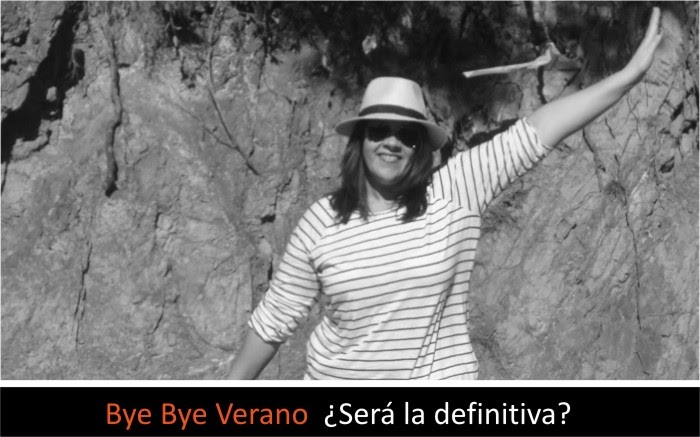 Bye Bye Verano¿será la definitiva?