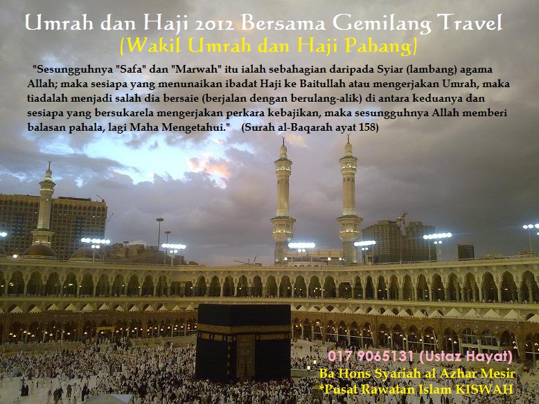 Umrah dan Haji 2012 Bersama Gemilang Travel