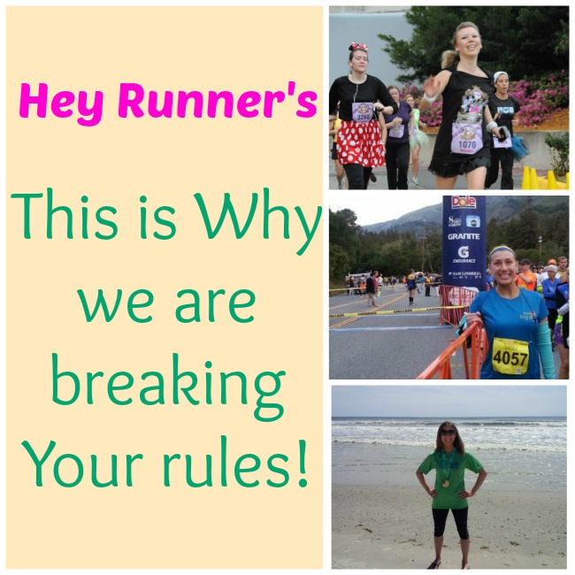Fairytales and Fitness Hey Runner's, Why we're breaking your rules!